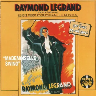 Mademoiselle swing by Raymond Legrand