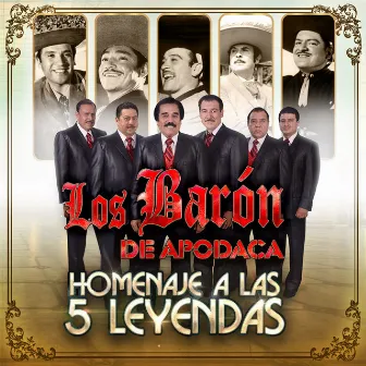 Homenaje a las 5 Leyendas by Los Baron De Apodaca