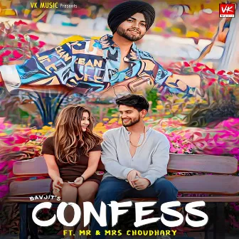 Confess by Bavjit Singh