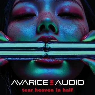 Tear Heaven in Half by Avarice in Audio