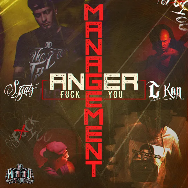 Anger Management (Fuck You)