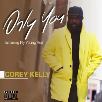 Only You by Corey Kelly