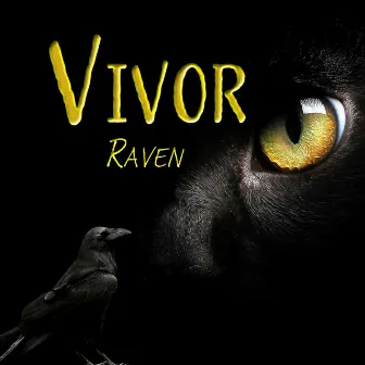 Raven by Vivor