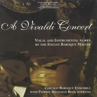 Vivaldi: Vocal and Instrumental Works by Chicago Baroque Ensemble