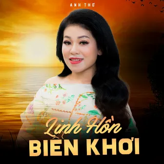 Linh Hồn Biển Khơi by Anh Thơ