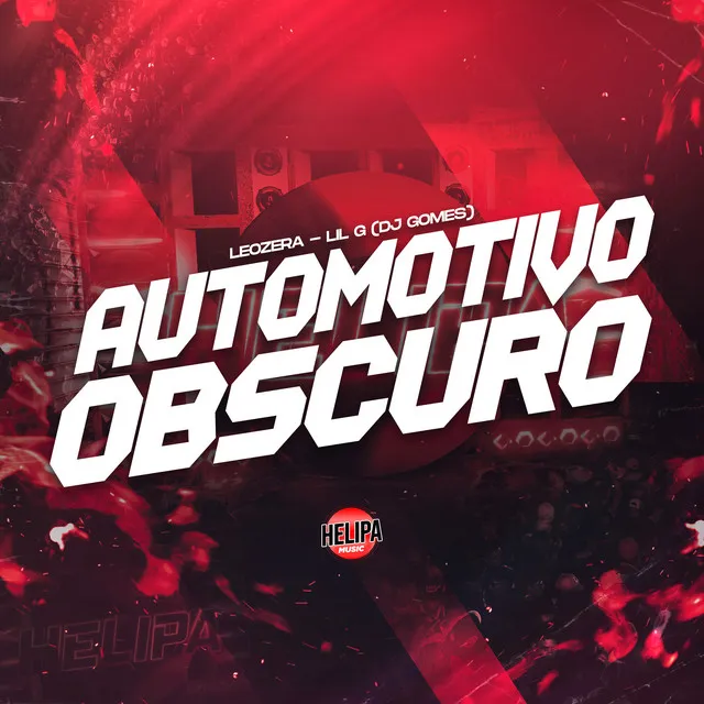 Automotivo Obscuro