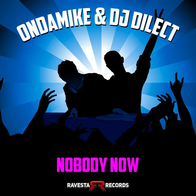 Nobody Now - Original Mix