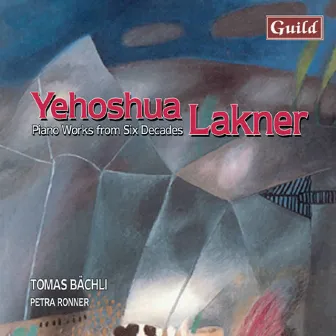 Lakner: Piano Works from Six Decades by Petra Ronner