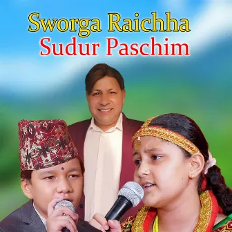 Sworga Raichha Sudur Paschim by Prapti Bhatta