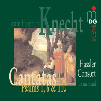 Knecht: Cantatas & Psalms by Hassler-Consort