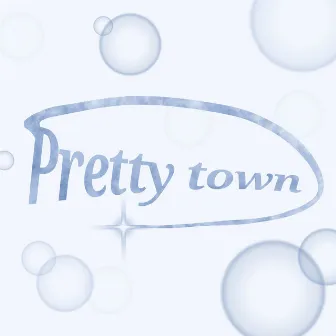 Pretty Town by MaRI