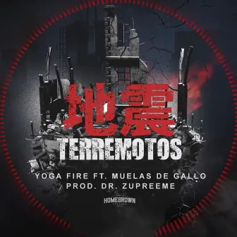 Terremotos by Yoga Fire