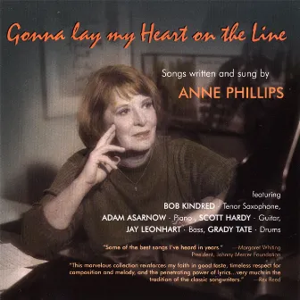 Gonna Lay My Heart on the Line by Anne Phillips