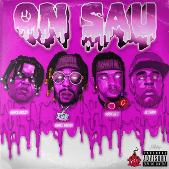 On Sau by Sauce Brazy