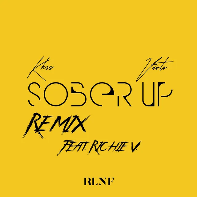 Sober Up - Richie V7 Remix