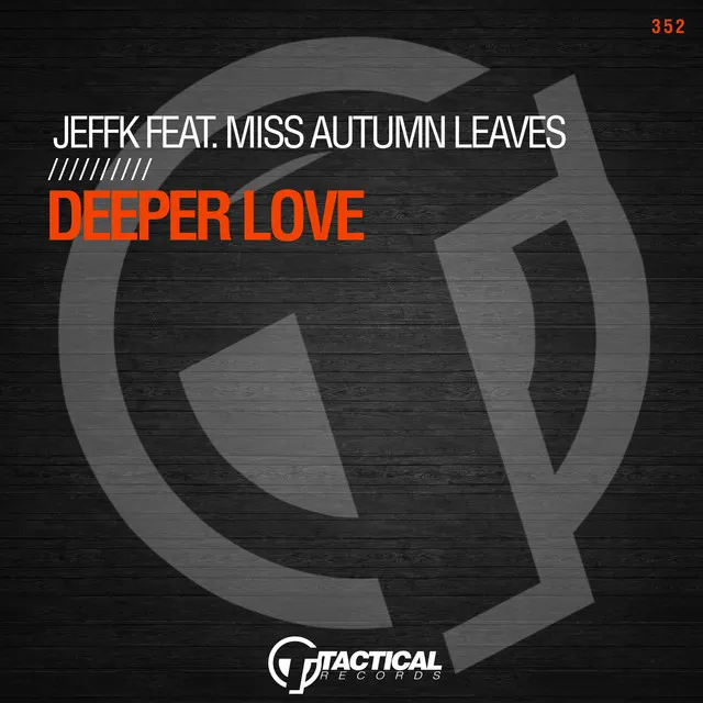 Deeper Love - Original Mix