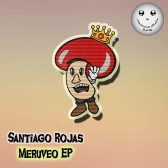 Meruveo EP by Santiago Rojas