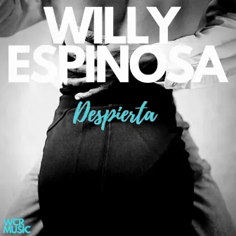 Despierta by Willy Espinosa