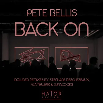 Back On by Pete Bellis