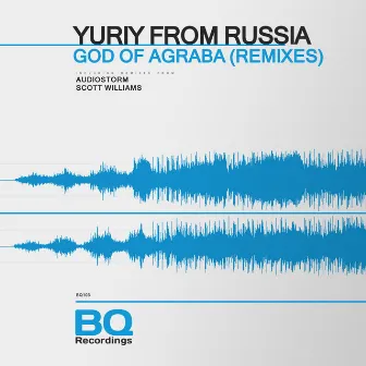 God of Agraba (Remixes) by Yuriy from Russia