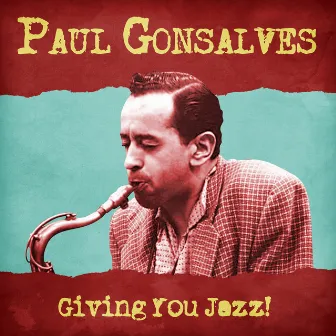 Golden Selection (Remastered) by Paul Gonsalves