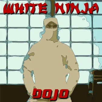 Dojo by White Ninja