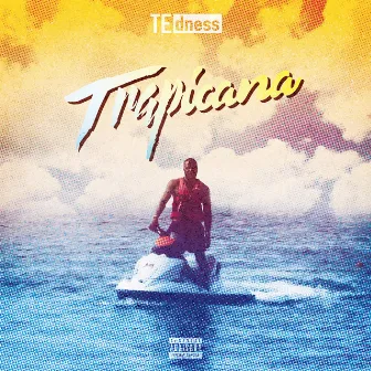 Trapicana by TE dness