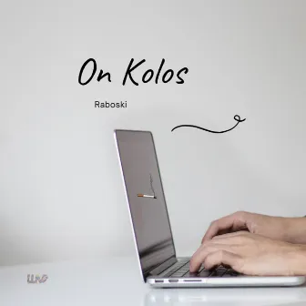 On Kolos by Raboski