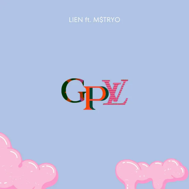 GPL (feat. M$TRYO)