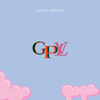 GPL (feat. M$TRYO) by M$TRYO