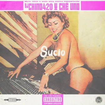 Sucio by Che Uno