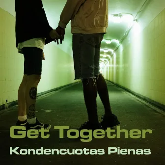 Get Together by Kondencuotas Pienas