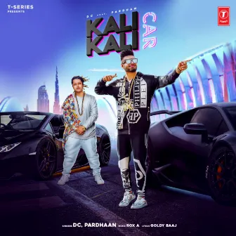 Kali Kali Car by PARDHAAN