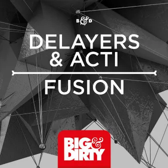 Fusion by Delayers