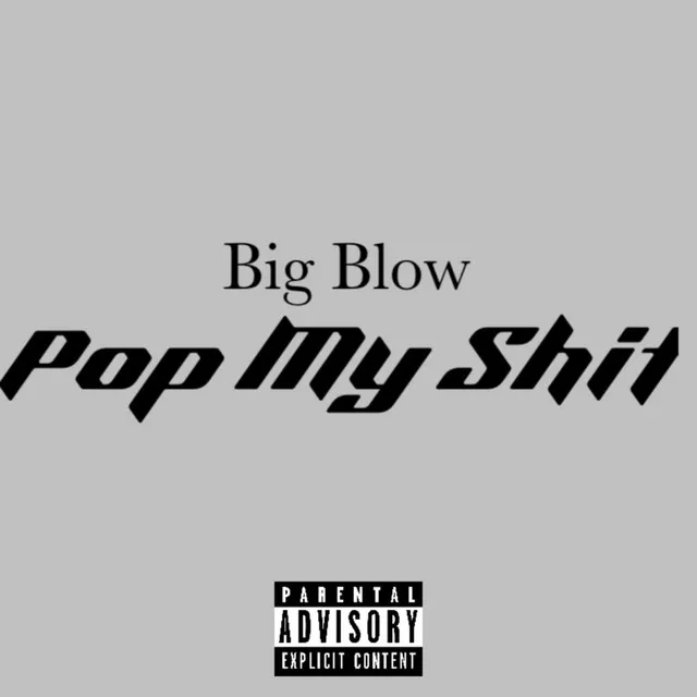 Pop My Shit