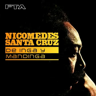 De Inga y Mandinga by Nicómedes Santa Cruz