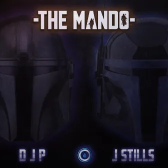 The Mando by J Stills