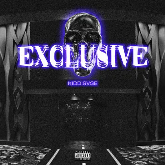 EXCLUSIVE by Kidd Svge