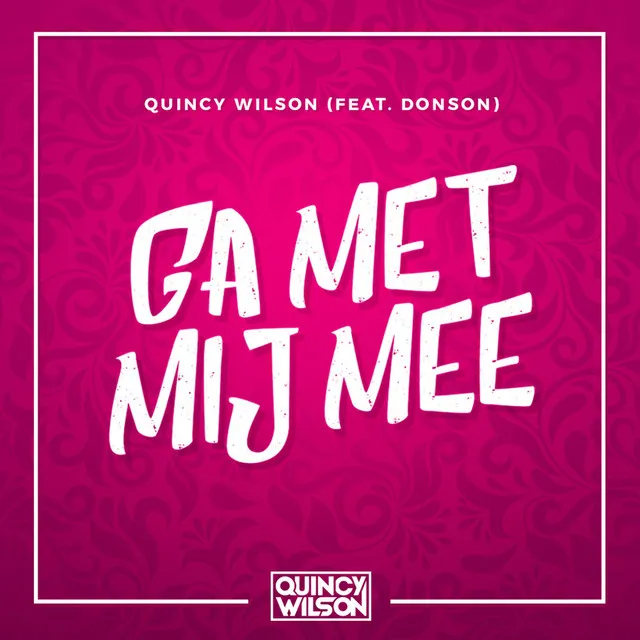 Ga Met Mij Mee (feat. Donson)