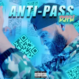 Anti-Pass by DJ Fu