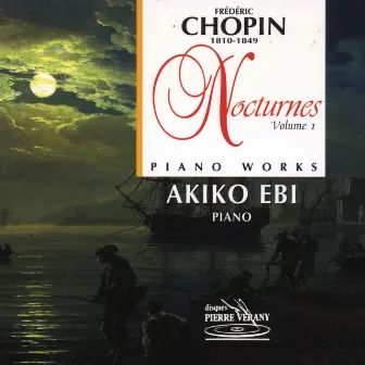 Chopin : Nocturnes, vol.1 by Akiko Ebi