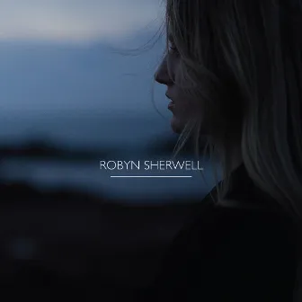 Robyn Sherwell by Robyn Sherwell