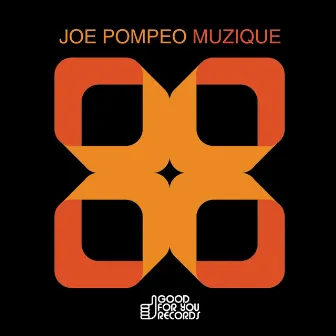 Muzique by Joe Pompeo