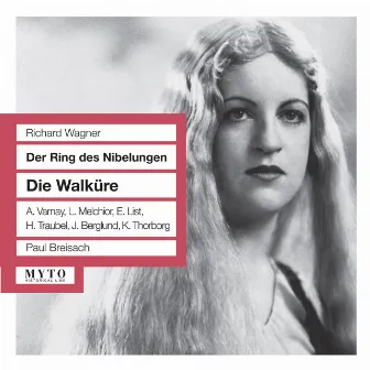 Wagner: Der Ring des Nibelungen - Die Walkure by Paul Breisach