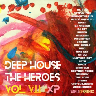 Deep House The Heroes, Vol. VII Extended Edition by Allbo