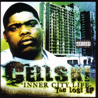 Inner City Life - The Lost EP by Cellski