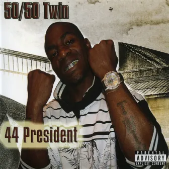 44 President by 50/50 Twin