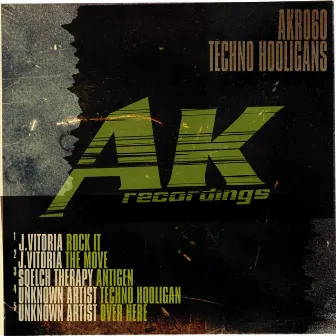 Techno Hooligans by J. Vitoria