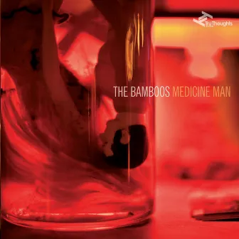 Medicine Man by The Bamboos