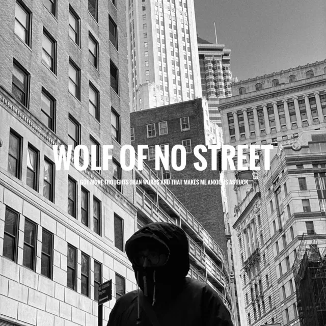 Wolf Of No Street